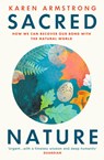 Sacred Nature - Karen Armstrong - 9781529114799