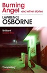 Burning Angel and Other Stories - Lawrence Osborne - 9781529114966