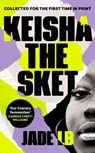 Keisha The Sket - Jade LB - 9781529119299