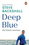 Deep Blue - Steve Backshall - 9781529144116