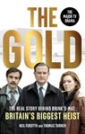 The Gold - Neil Forsyth ; Thomas Turner - 9781529149548