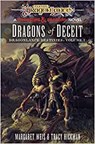 Dragonlance: Dragons of Deceit (Dungeons & Dragons) - WEIS,  Margaret ; Hickman, Tracy - 9781529150421