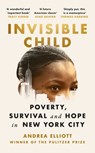 Invisible Child - Andrea Elliott - 9781529151176