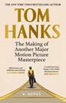 The Making of Another Major Motion Picture Masterpiece - Tom Hanks - 9781529151817