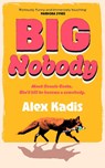 Big Nobody - Alex Kadis - 9781529155303