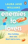 Enemies to Lovers - Laura Jane Williams - 9781529159875