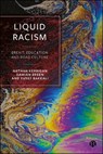 Liquid Racism: Brexit, Education and Road Culture - Nathan Kerrigan - 9781529218473