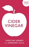 Cider Vinegar - Christine Horner - 9781529308402