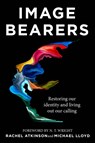 Image Bearers - Rachel Atkinson ; Michael Lloyd - 9781529318661