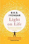 Light on Life - B.K.S. Iyengar - 9781529319774
