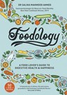 Foodology - Saliha Mahmood Ahmed - 9781529321319