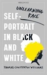 Self-Portrait in Black and White - WILLIAMS,  Thomas Chatterton - 9781529322941