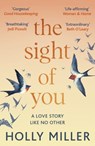 The Sight of You - Holly Miller - 9781529324365