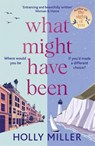 What Might Have Been - Holly Miller - 9781529324419