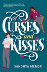 Of Curses and Kisses - Sandhya Menon - 9781529325317