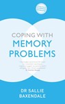 Coping with Memory Problems - Sallie Baxendale - 9781529329216