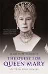 The Quest for Queen Mary - James Pope-Hennessy ; Hugo Vickers - 9781529330618
