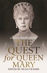 The Quest for Queen Mary - James Pope-Hennessy ; Hugo Vickers - 9781529330632