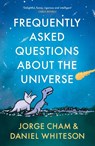 Frequently Asked Questions About the Universe - Daniel Whiteson ; Jorge Cham - 9781529331066