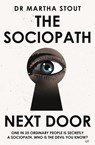 The Sociopath Next Door - Martha Stout - 9781529331288