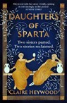 Daughters of Sparta - Claire Heywood - 9781529333695