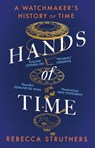 Hands of Time - Rebecca Struthers - 9781529339048