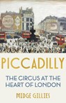 Piccadilly - Midge Gillies - 9781529339734