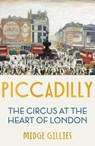 Piccadilly - Midge Gillies - 9781529339741