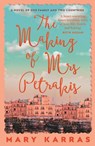 The Making of Mrs Petrakis - Mary Karras - 9781529344950