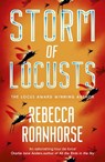 Storm of Locusts - Rebecca Roanhorse - 9781529346695