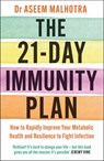 The 21-Day Immunity Plan - Dr Aseem Malhotra - 9781529349672