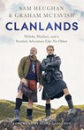 Clanlands - Sam Heughan ; Graham McTavish - 9781529351309