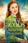 Diamond Promises - Anna Jacobs - 9781529351446