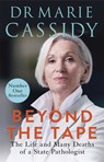 Beyond the Tape - Marie Cassidy - 9781529352603