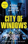 City of Windows - Robert Pobi - 9781529353150