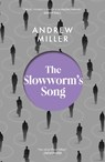 The Slowworm's Song - Andrew Miller - 9781529354232