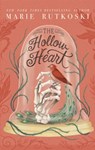 The Hollow Heart - Marie Rutkoski - 9781529357547