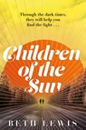 Children of the Sun - Beth Lewis - 9781529357721