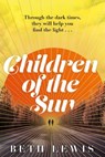 Children of the Sun - Beth Lewis - 9781529357738