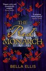 The Red Monarch - Bella Ellis - 9781529363401