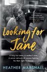 Looking For Jane - Heather Marshall - 9781529364125