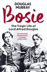 Bosie - Douglas Murray - 9781529364170