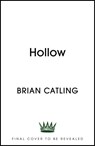 Hollow - CATLING,  Brian - 9781529366433