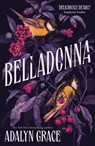 Belladonna - Adalyn Grace - 9781529367263