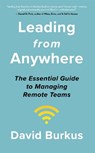 Leading From Anywhere - David Burkus - 9781529368581