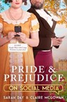 Pride and Prejudice on Social Media - Sarah Day ; Claire McGowan - 9781529370171