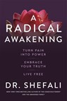 A Radical Awakening - Dr Shefali Tsabary - 9781529371451