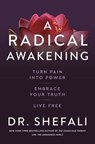 A Radical Awakening - Dr Shefali Tsabary - 9781529371468
