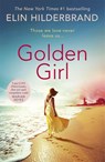 Golden Girl - Elin Hilderbrand - 9781529374827