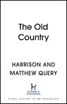 Old Country - Matthew Query ; Harrison Query - 9781529375435